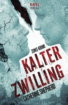portada Kalter Zwilling: Zons-Krimi (in German)