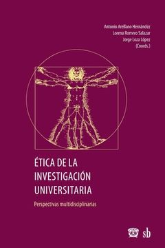 portada Ética de la investigación universitaria: perspectivas multidisciplinarias