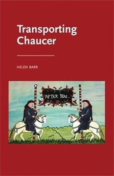 portada Transporting Chaucer (Manchester Medieval Literature and Culture)