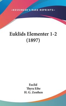 portada Euklids Elementer 1-2 (1897)