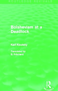portada Bolshevism at a Deadlock (Routledge Revivals) (in English)