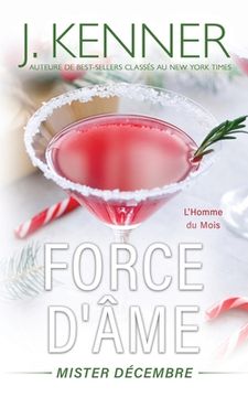 portada Force d'âme...: Mister Décembre (in French)