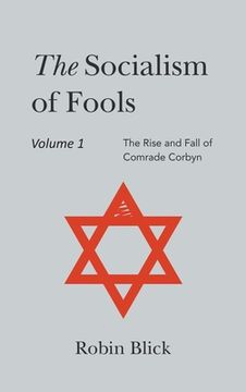 portada Socialism of Fools: Vol 1 Revised 3rd Edn (en Inglés)