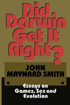 portada Did Darwin Get It Right?: Essays on Games, Sex and Evolution
