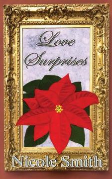 Love Surprises: Book Seven of the Sully Point Series (en Inglés)