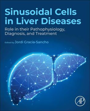 portada Sinusoidal Cells in Liver Diseases: Role in Their Pathophysiology, Diagnosis, and Treatment (en Inglés)
