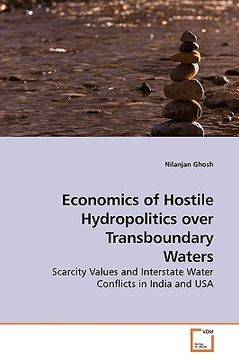 portada economics of hostile hydropolitics over transboundary waters (en Inglés)