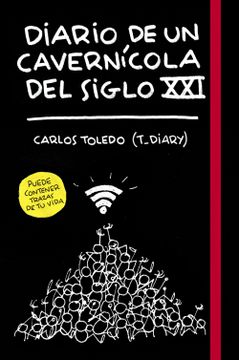 portada Diario de un Cavernícola del Siglo xxi (in Spanish)