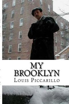 portada My Brooklyn: The Life & Times of Louis Piccarillo (en Inglés)