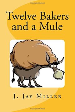 portada Twelve Bakers and a Mule