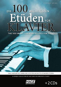 portada Die 100 wichtigsten Etüden für Klavier + 2 CDs: Eine einzigartige Sammlung leichter und mittelschwerer Etüden