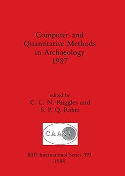 portada Computer and Quantitative Methods in Archaeology 1987 (393) (British Archaeological Reports International Series) (en Inglés)