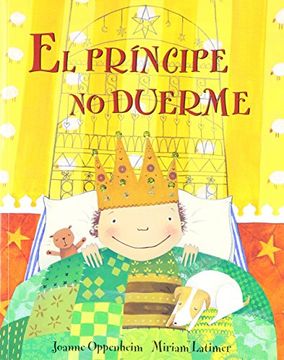 portada El Principe No Duerme = The Prince s Bedtime (spanish Edition)