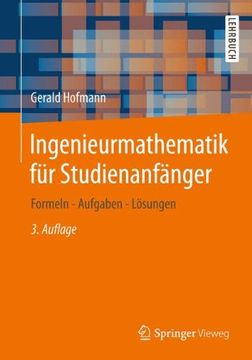 portada Ingenieurmathematik für Studienanfänger: Formeln - Aufgaben - Lösungen (in German)