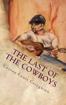 portada The Last of the Cowboys (en Inglés)