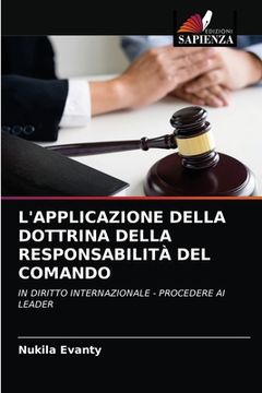 portada L'Applicazione Della Dottrina Della Responsabilità del Comando (en Italiano)