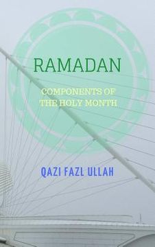 portada Ramadan: Components of the Holy Month (in English)