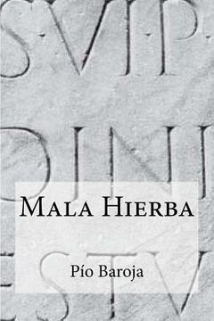 portada Mala Hierba (in Spanish)