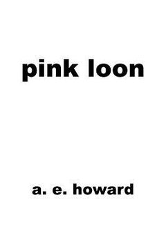 portada Pink Loon (en Inglés)