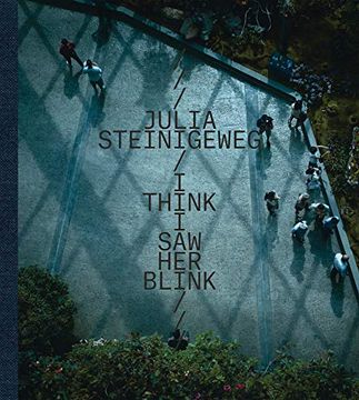portada Julia Steinigeweg: I Think i saw her Blink (in English)