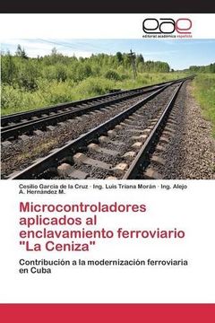 portada Microcontroladores aplicados al enclavamiento ferroviario "La Ceniza"