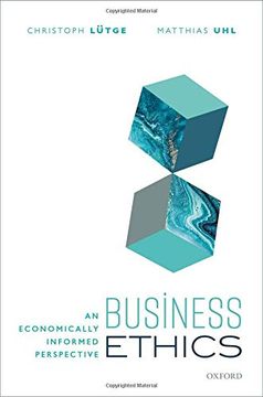 portada Business Ethics: An Economically Informed Perspective (en Inglés)