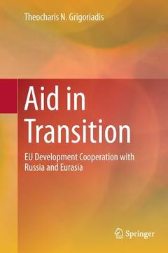 portada Aid in Transition: EU Development Cooperation with Russia and Eurasia (en Inglés)