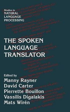 portada The Spoken Language Translator (Studies in Natural Language Processing) 