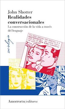 portada Realidades Conversacionales: La Construcción de la Vida a Través del Lenguaje (in Spanish)
