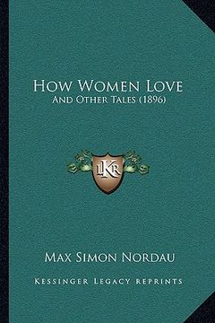 portada how women love: and other tales (1896) (en Inglés)