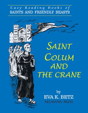 portada Saint Colum and the Crane (en Inglés)