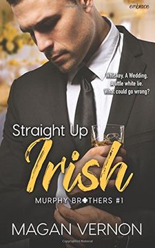 portada Straight Up Irish: Volume 1 (Murphy Brothers) (en Inglés)