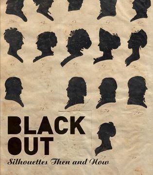 portada Black Out: Silhouettes Then and now (in English)