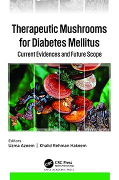 portada Therapeutic Mushrooms for Diabetes Mellitus: Current Evidences and Future Scope (en Inglés)