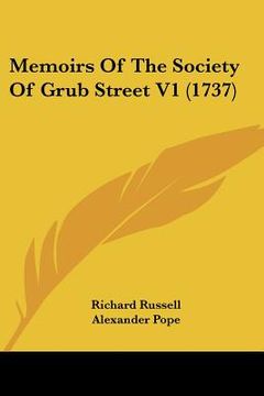 portada memoirs of the society of grub street v1 (1737) (in English)