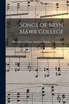 portada Songs of Bryn Mawr College (en Inglés)