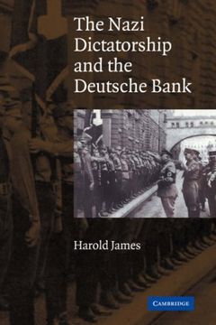 portada Nazi Dictatorship Deutsche Bank (en Inglés)