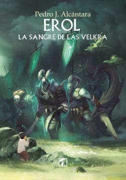 portada Erol: La Sangre de las Velkra (Cepa) (in Spanish)