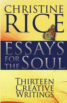 portada Essays for the Soul: Thirteen Creative Writings (en Inglés)