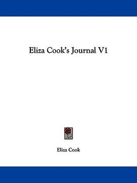 portada eliza cook's journal v1 (en Inglés)
