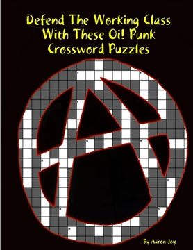 portada Defend the Working Class With These Oi! Punk Crossword Puzzles (en Inglés)