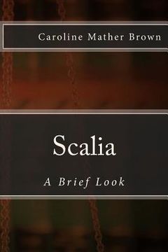 portada Scalia: A Brief Look (en Inglés)