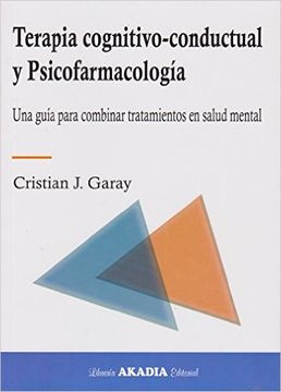 portada Terapia cognitivo-conductual y psicofarmacología. Una guía para combinar tratamientos en salud mental (in Spanish)
