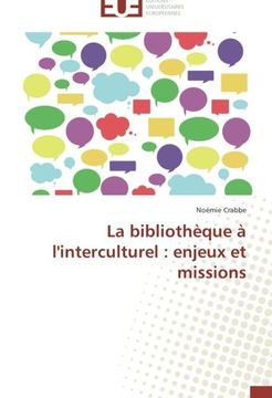 portada La Bibliotheque A L'Interculturel: Enjeux Et Missions