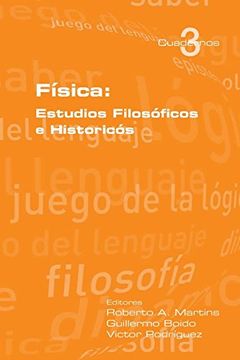 portada Fisica: Estudios Filosoficos e Historicos (Cuadernos de Logica, Epistemologia y Lenguaje) (in Spanish)