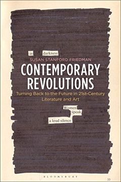portada Contemporary Revolutions: Turning Back to the Future in 21St-Century Literature and art (en Inglés)