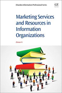 portada Marketing Services and Resources in Information Organizations (en Inglés)
