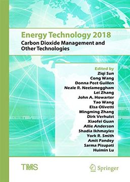 portada Energy Technology 2018: Carbon Dioxide Management and Other Technologies (The Minerals, Metals & Materials Series) (in English)