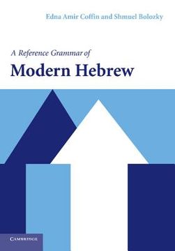 portada A Reference Grammar of Modern Hebrew Paperback (Reference Grammars) (en Inglés)