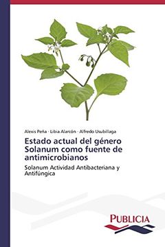 portada Estado Actual del Genero Solanum Como Fuente de Antimicrobianos